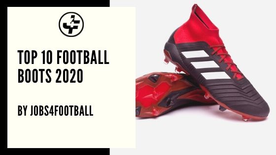 Top 10 Football Boots 2020