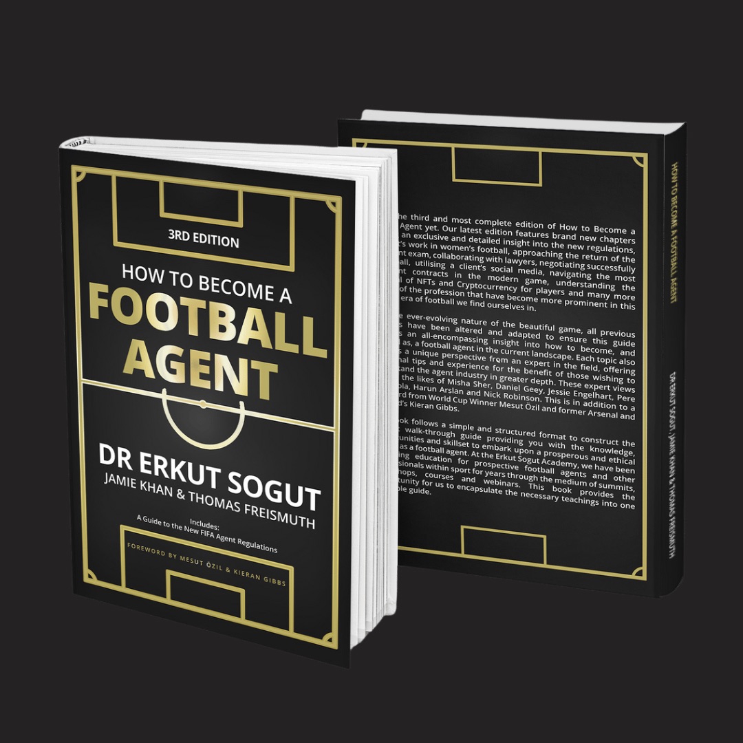 How to become a football agent by Dr Erkut (3rd Edition Book release)