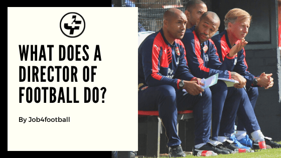 What Does a Director of Football Do