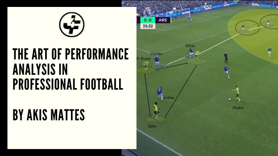 The Art of Performance Analysis in Professional Football