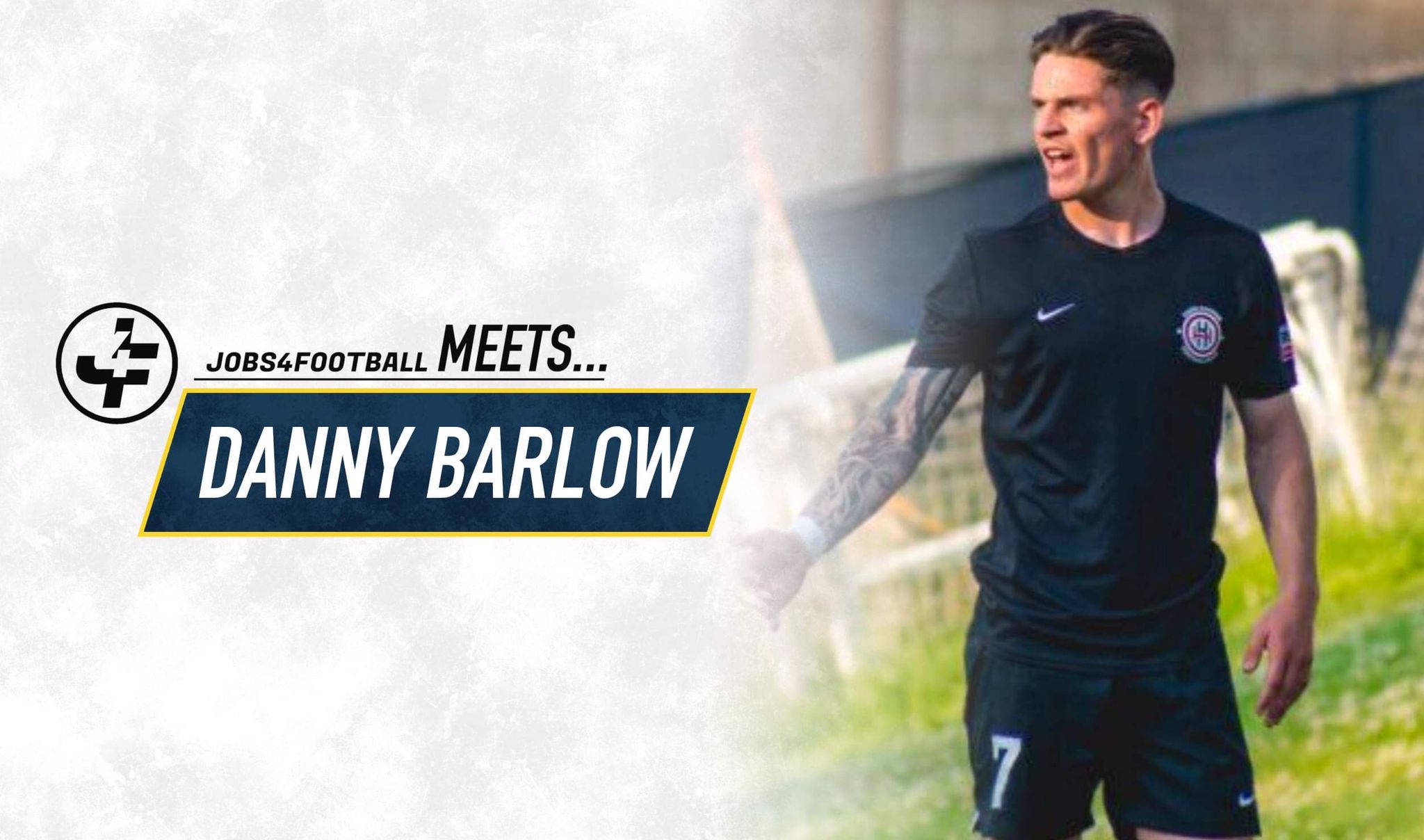 Jobs4football meets Danny Barlow