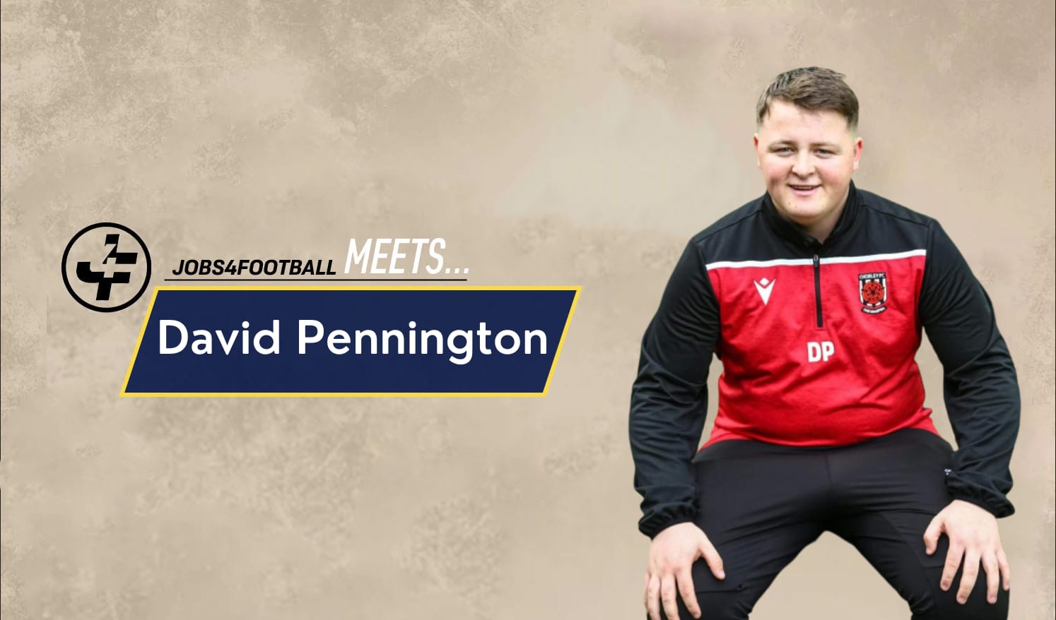 Jobs4Football meets David Pennington