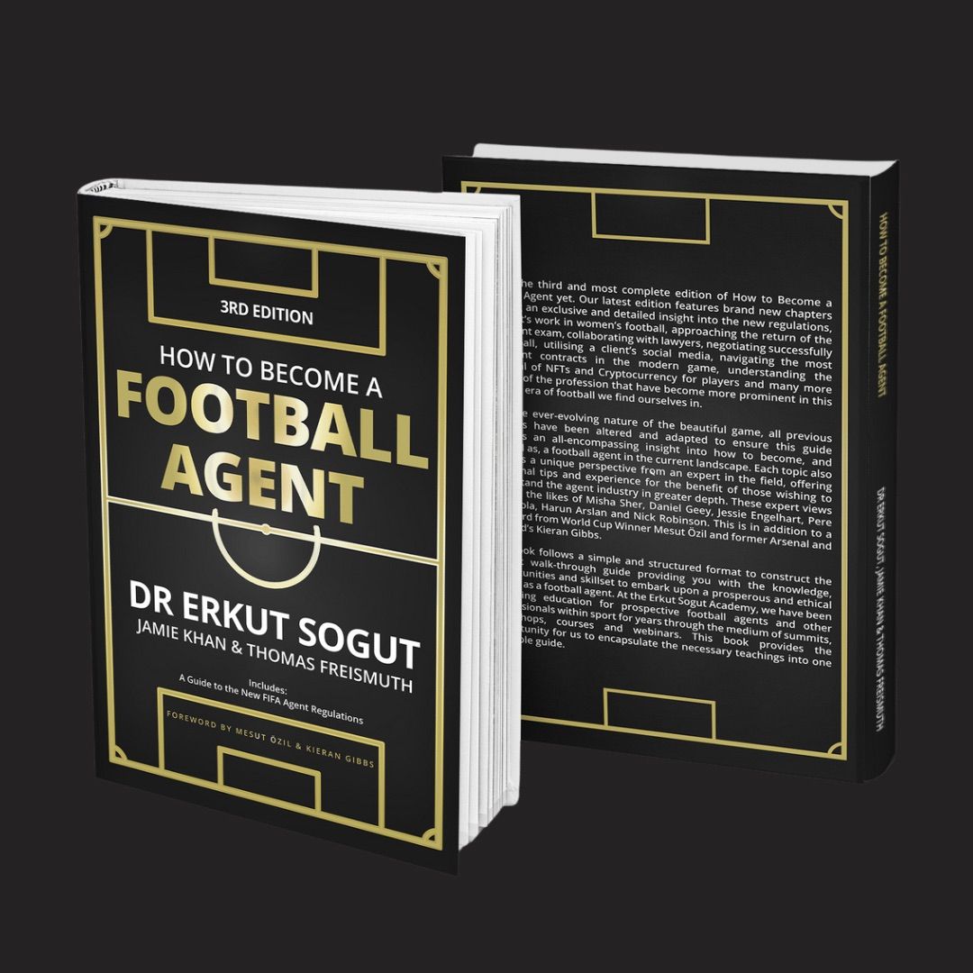 How to become a football agent by Dr Erkut (3rd Edition Book release)