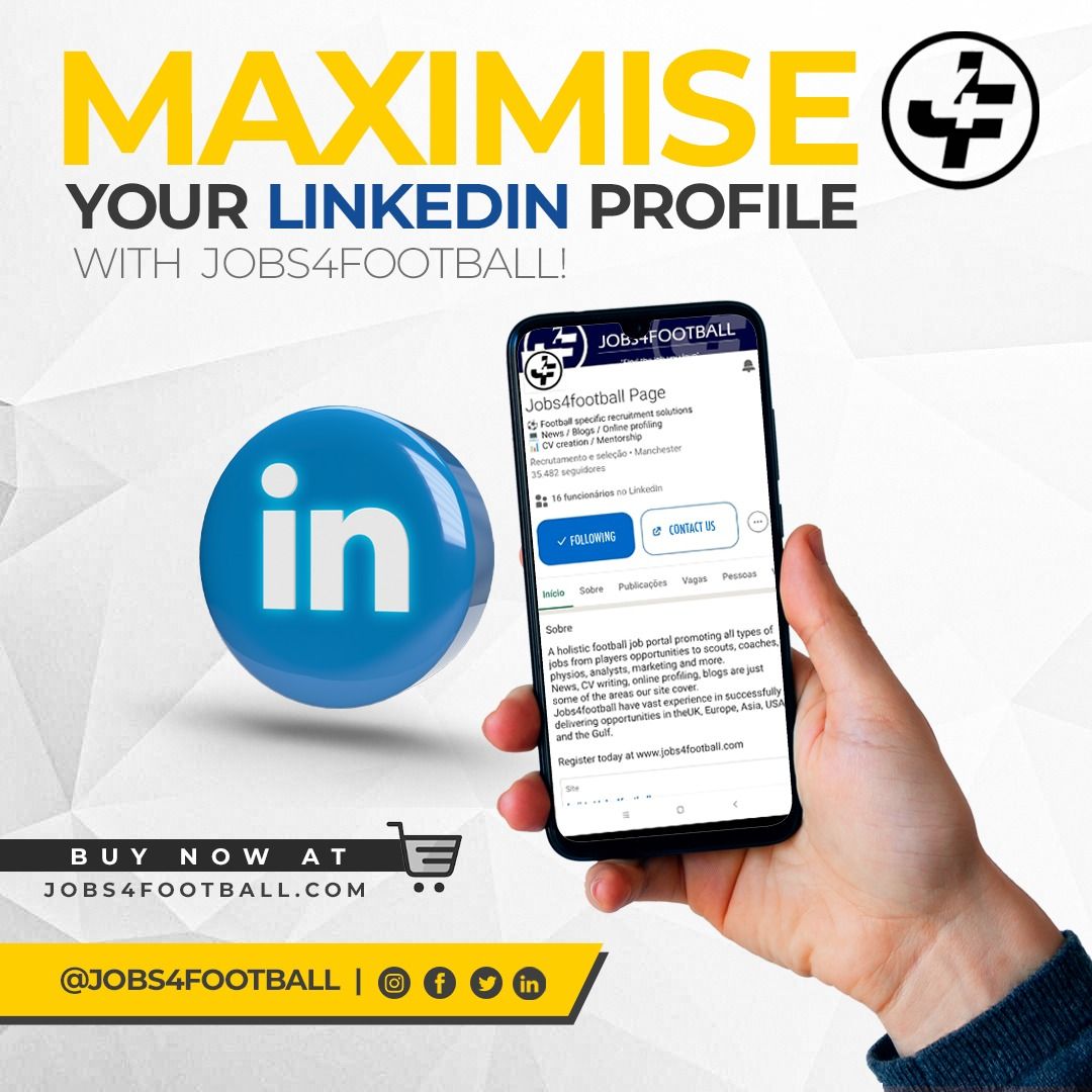 Create a Linkedin all star profile and maximise your network in football with Jobs4football
