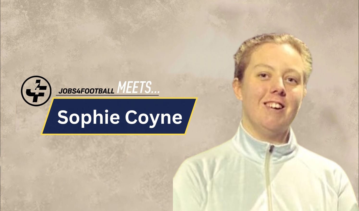 Jobs4football meets Sophie Coyne