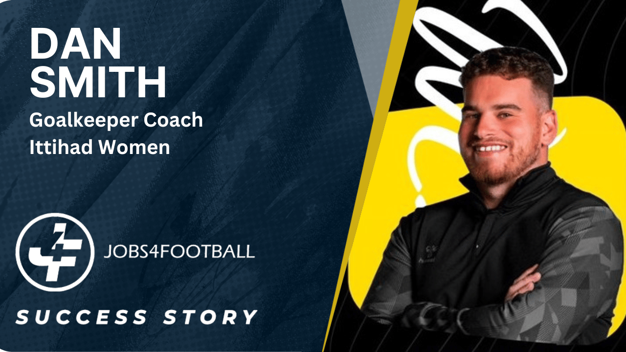Dan Smith Joins Ittihad Womens as Goalkeeper Coach