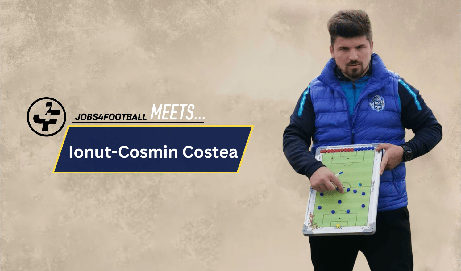 Jobs4football Meets: Ionut-Cosmin Costea