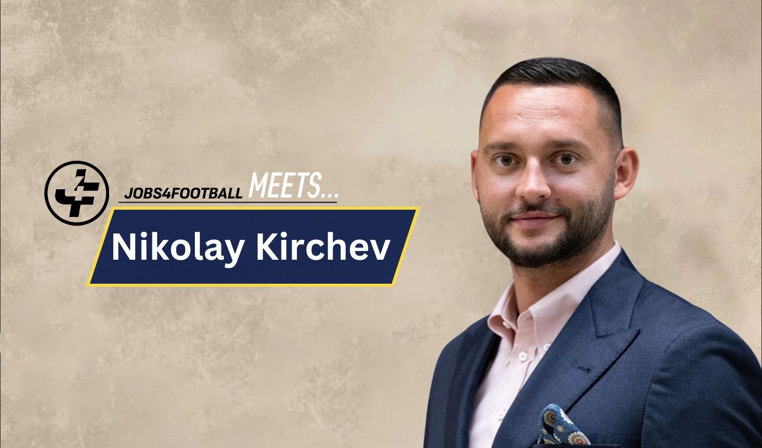 Jobs4football meets Nikolay Kirchev