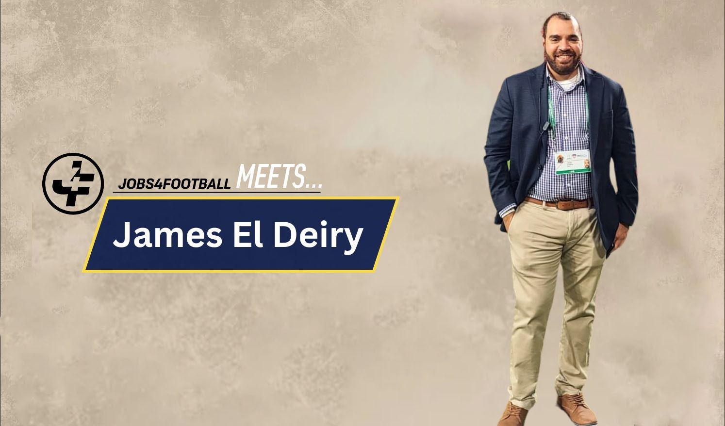 Jobs4football Meets James El Deiry