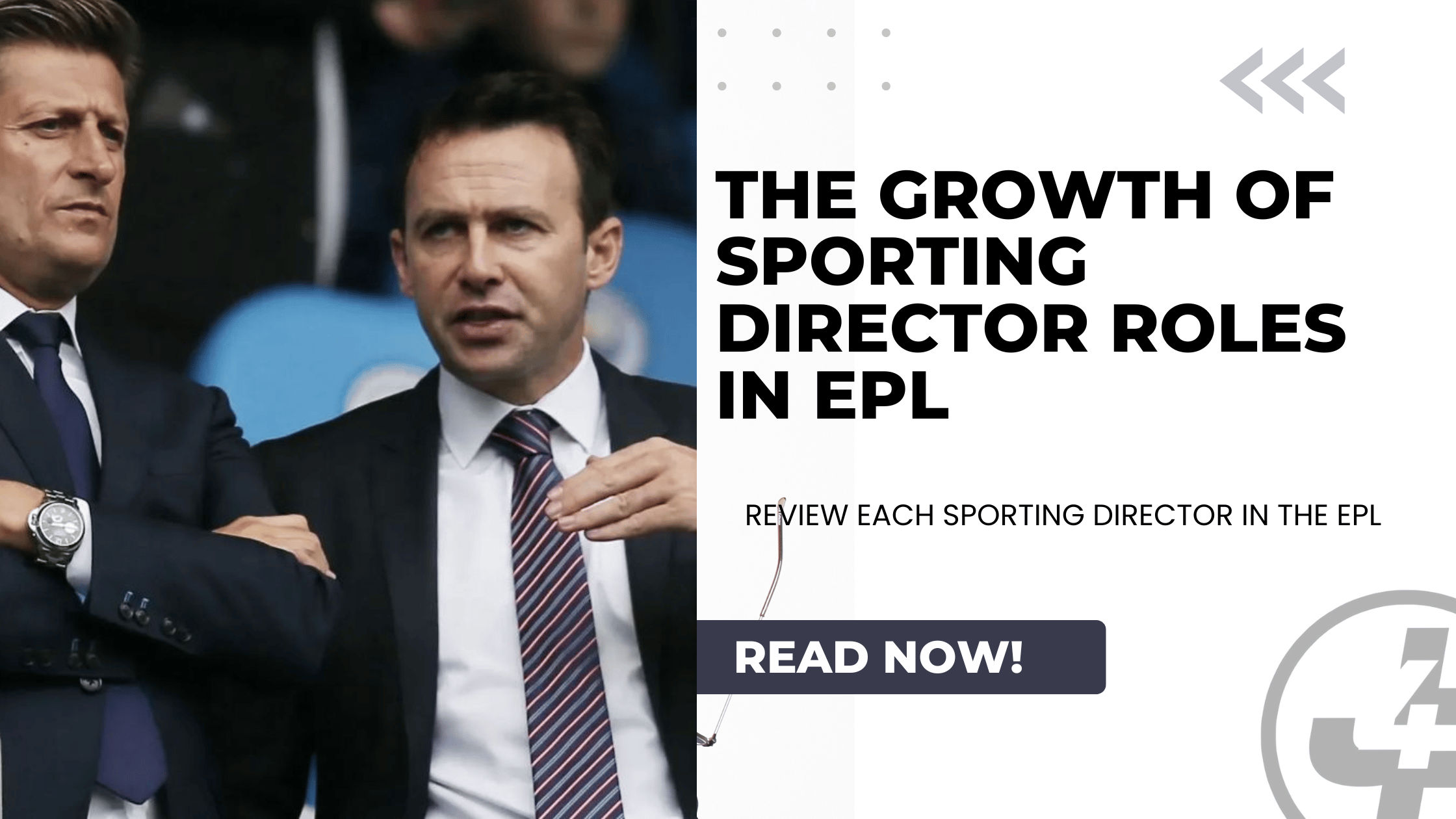 The Growth of Sporting Director Roles in Football: A Premier League Perspective
