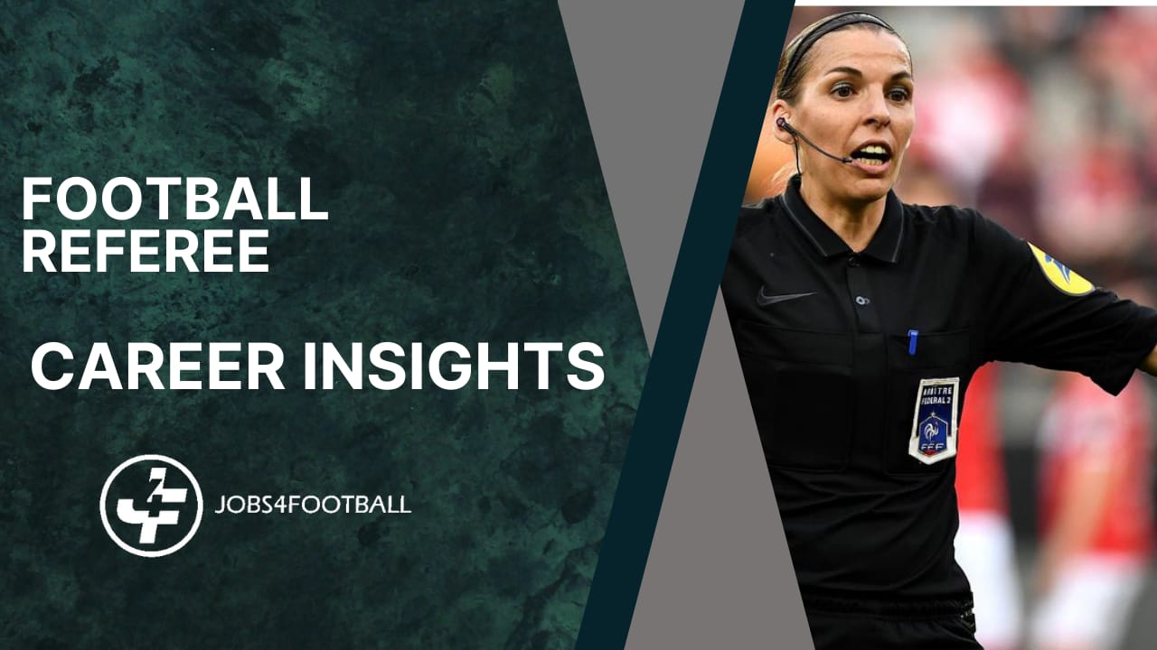 Career Insights Football Referee