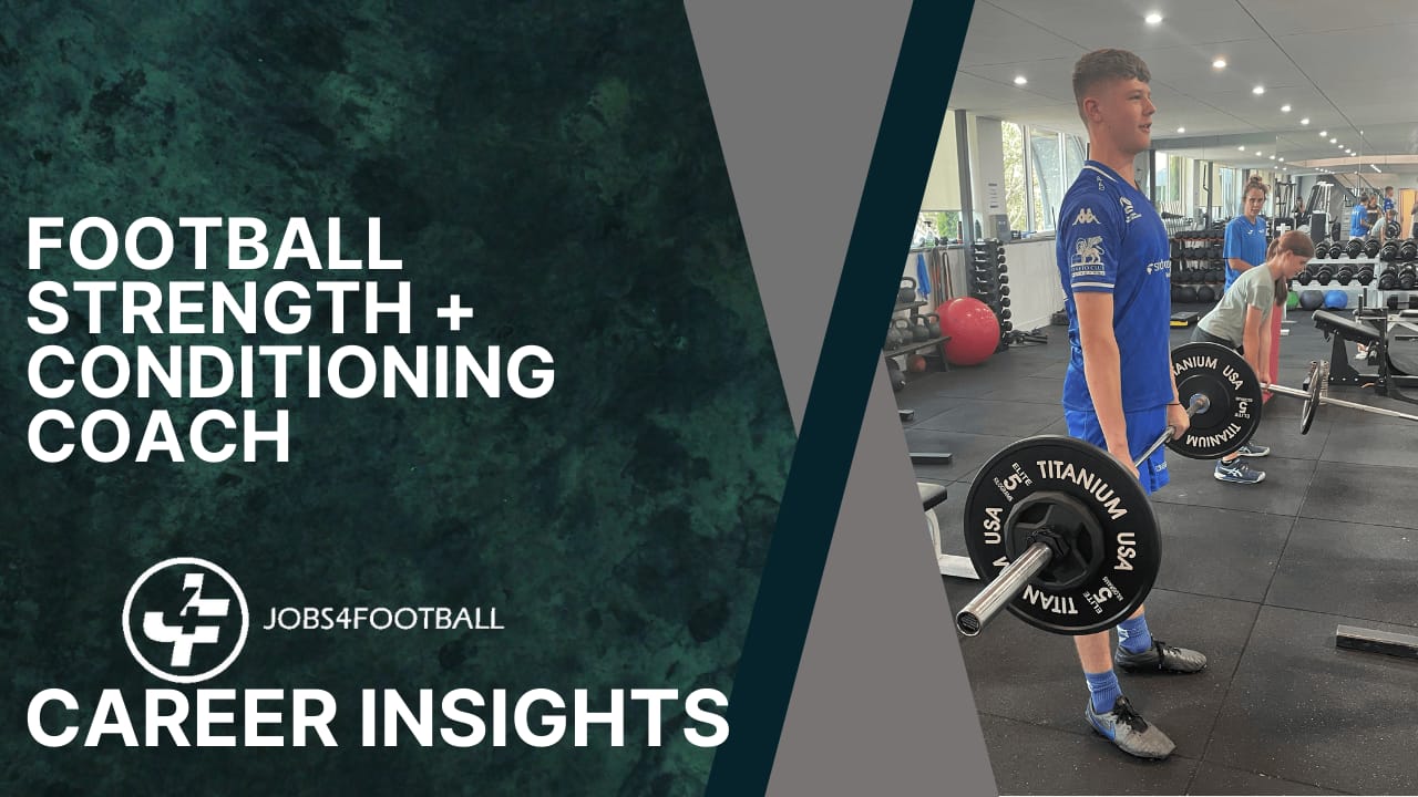 Career Insights Football Strength and Conditioning Coach