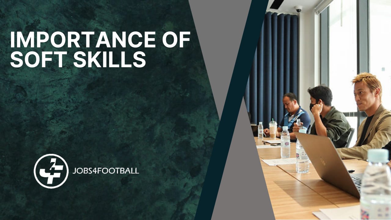 Importance of soft skills in football