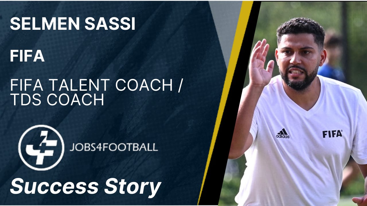 Success Story - Selman Sassi joins FIFA