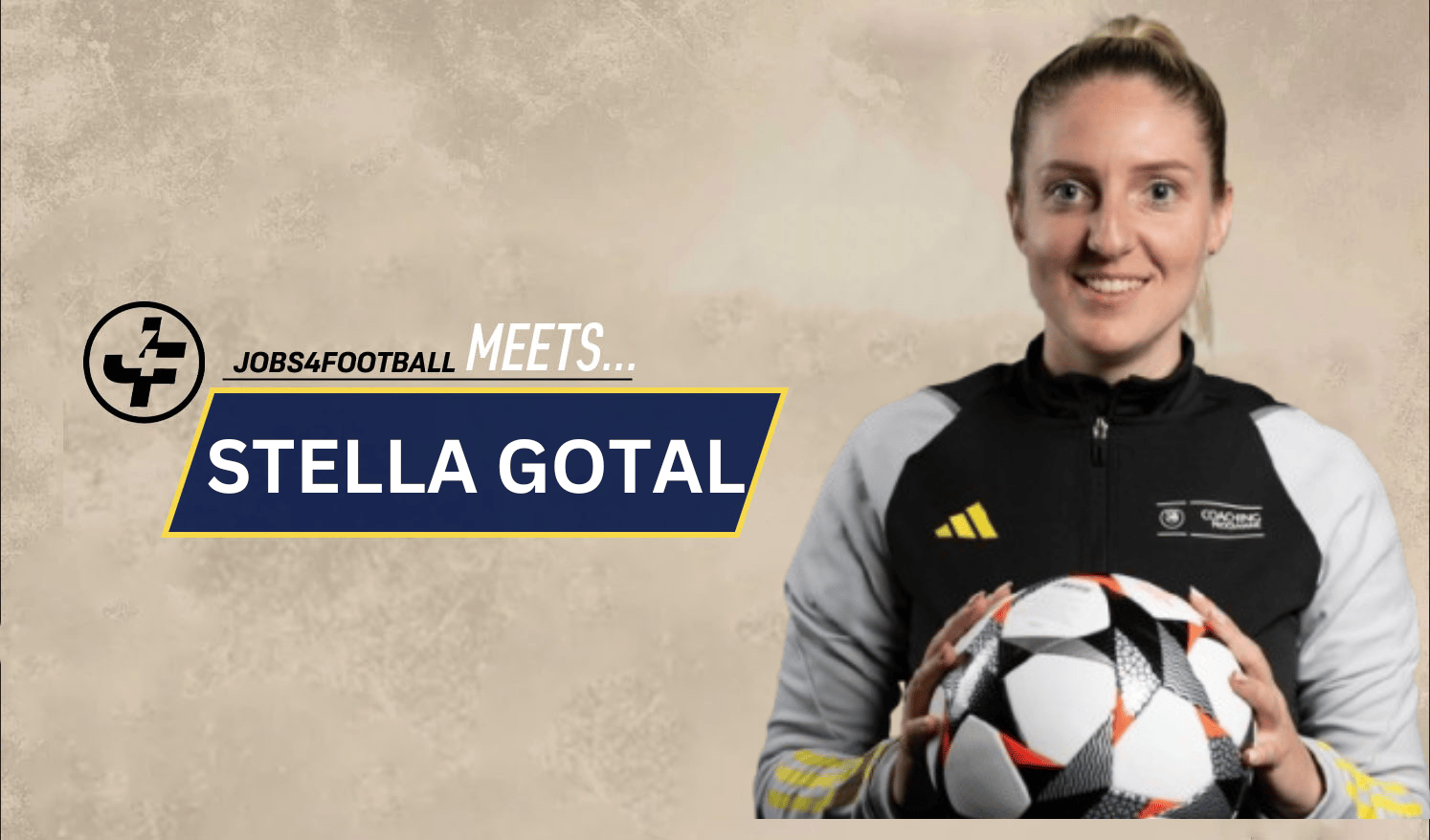 Jobs4football Meets Stella Gotal