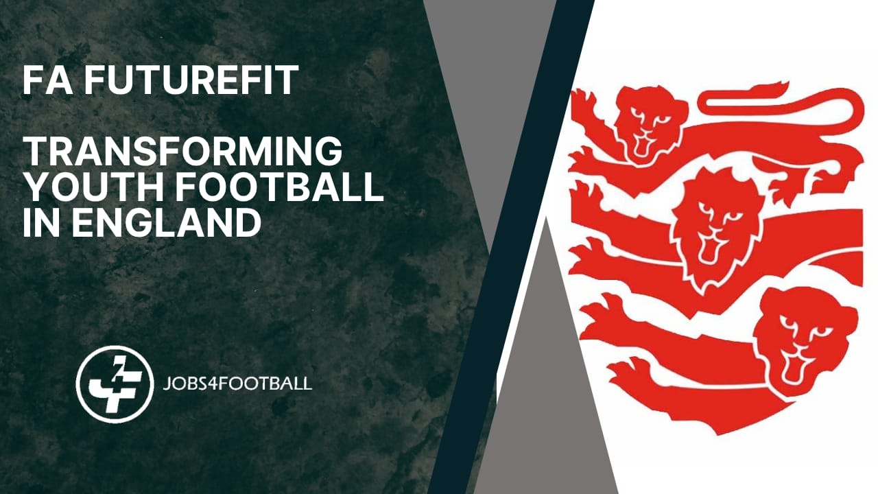 FA FutureFit aims to transform youth football in England
